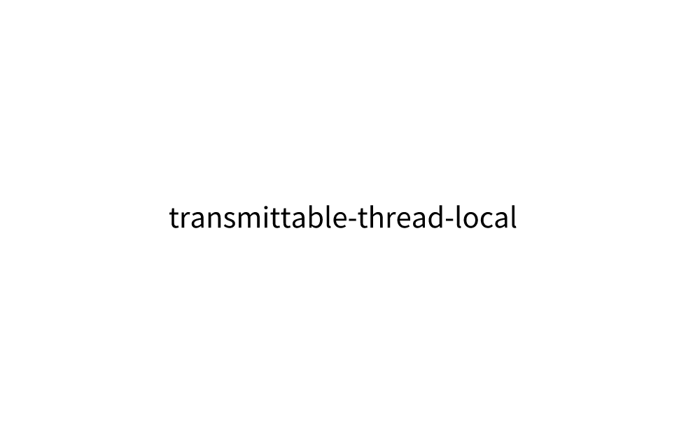 com.alibaba:transmittable-thread-local